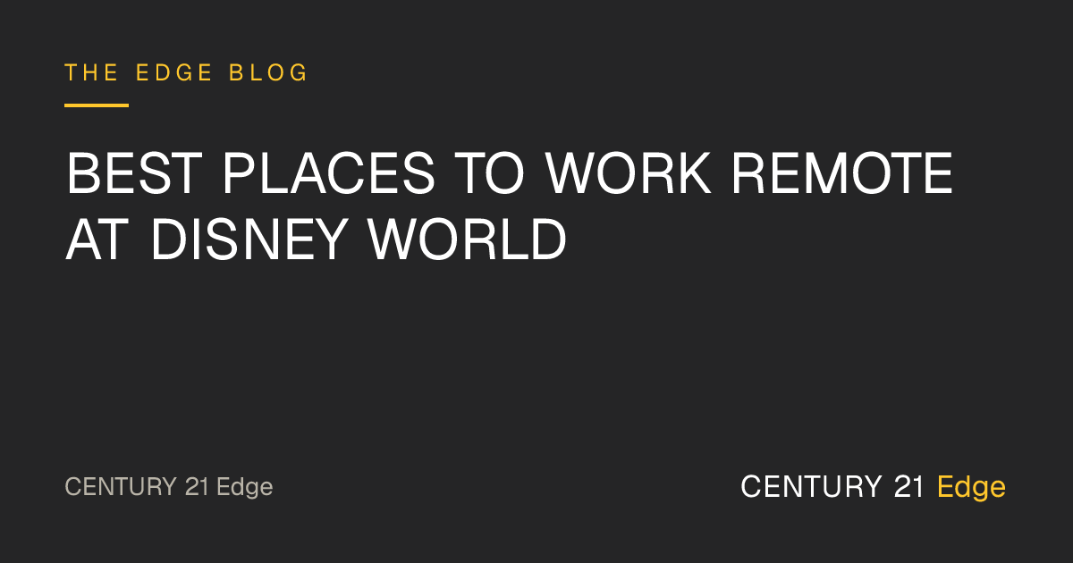 Best Places to Work Remote at Disney World